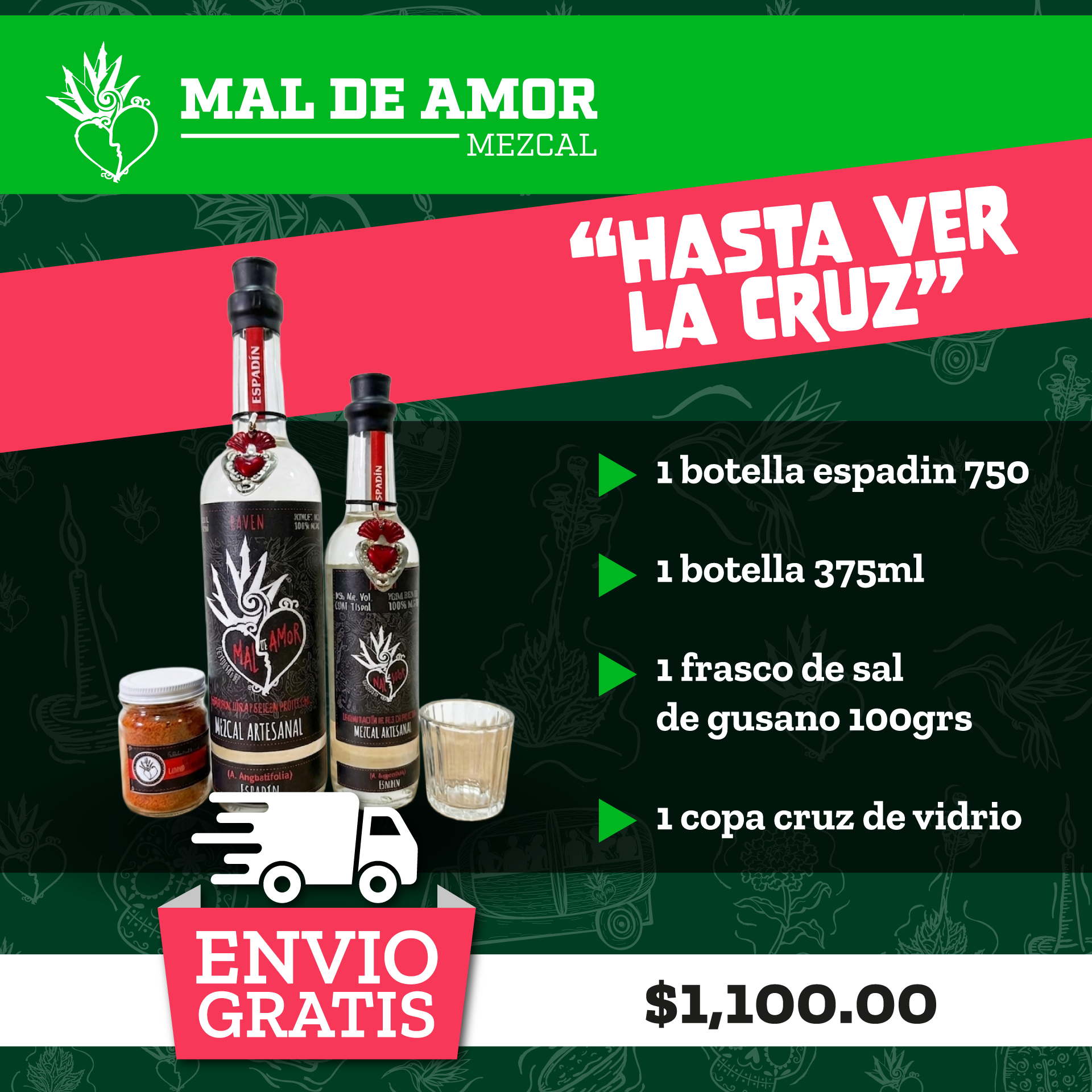 Promoción Hasta ver la cruz: 1 botella espadín 750 ml, 1 botella 375 ml, 1 frasco de sal de gusano 100 g y 1 copa cruz de vidrio con envío gratis, $1,100.00.